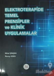 Elektroterapide Temel Prensipler ve Klinik Uygulamalar