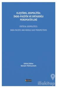 Eleştirel Jeopolitik: İndo-Pasifik Ve Ortadoğu Perspektifleri