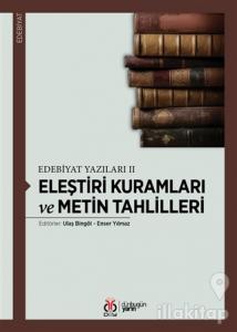 Eleştiri Kuramları ve Metin Tahlilleri
