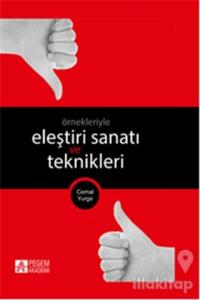 Eleştiri Sanatı ve Teknikleri (Ciltli)