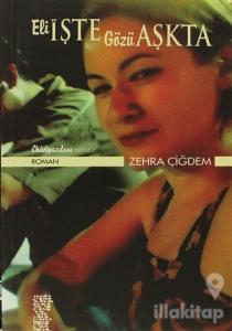 Eli İşte Gözü Aşkta