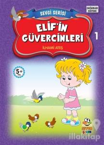 Elif'in Güvercinleri - Sevgi Serisi 1