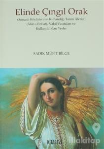 Elinde Çıngıl Orak