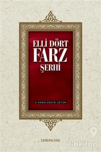 Elli Dört Farz Şerhi (Ciltli)