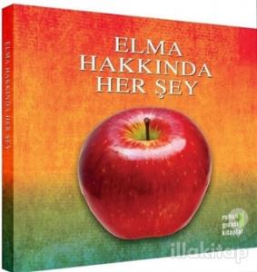 Elma Hakkında Her Şey