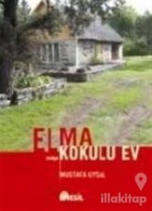 Elma Kokulu Ev