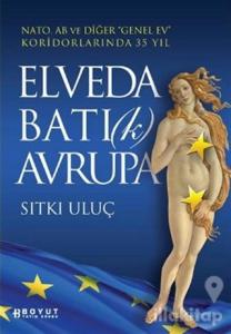 Elveda Batı(k) Avrupa