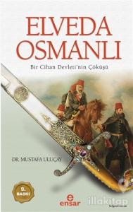 Elveda Osmanlı