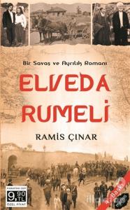 Elveda Rumeli - Savaş ve Ayrılık Romanı