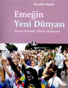 Emeğin Yeni Dünyası