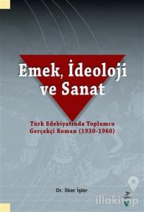 Emek, İdeoloji ve Sanat