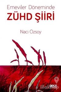 Emeviler Döneminde Zühd Şiiri