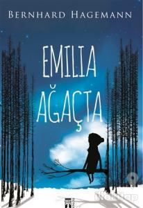 Emila Ağaçta (Yeşeren Kalem Hediyeli)