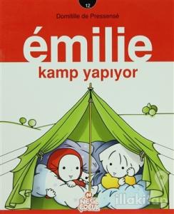 Emilie Kamp Yapıyor