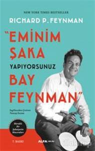 Eminim Şaka Yapıyorsunuz Bay Feynman