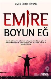 Emire Boyun Eğ