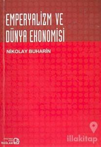 Emperyalizm ve Dünya Ekonomisi