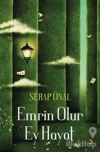 Emrin Olur Ey Hayat