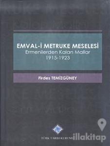 Emval-i Metruke Meselesi (Ciltli)