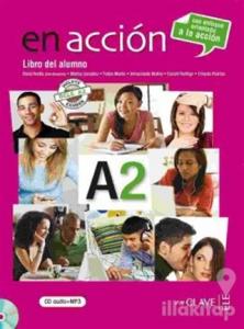 En Accion A2 Libro del Alumno (Ders Kitabı +Audio Descargable) İspanyolca Orta-Alt Seviye