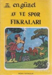 En Güzel Av ve Spor Fıkraları