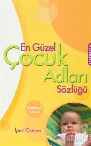 En Güzel Çocuk Adları Sözlüğü