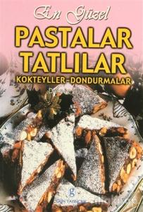 En Güzel Pastalar Tatlılar