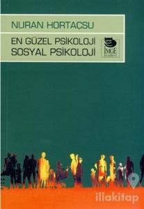 En Güzel Psikoloji Sosyal Psikoloji