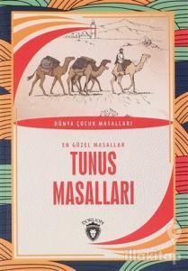 Tunus Masalları - En Güzel Masallar