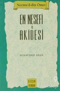 En Nesefi ve Akidesi