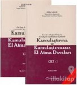 En Son Değişikliklerle İçtihatlı-Açıklamalı-Gerekçeli Kamulaştırma ve Kamulaştırmasız El Atma Davaları. (2 Cilt)
