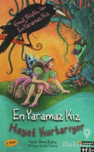 En Yaramaz Kız Hayat Kurtarıyor