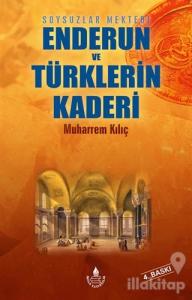 Enderun ve Türklerin Kaderi
