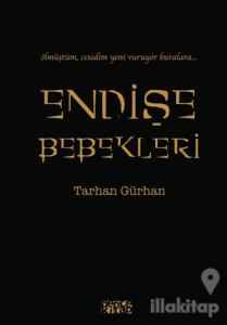 Endişe Bebekleri