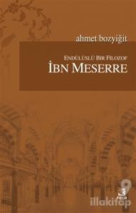 Endülüslü Bir Filozof İbn Meserre