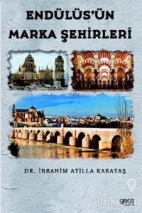 Endülüs'ün Marka Şehirleri