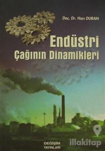 Endüstri Çağının Dinamikleri