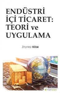 Endüstri İçi Ticaret: Teori ve Uygulama