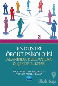 Endüstri - Örgüt Psikolojisi Alanında Kullanılan Ölçekler El Kitabı