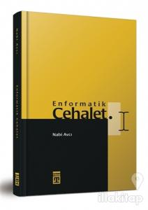 Enformatik Cehalet (Bez Cilt) (Ciltli)