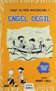 Engel Değil - Yusuf Ali'nin Maceraları - 4