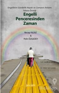 Engelli Penceresinden Zaman