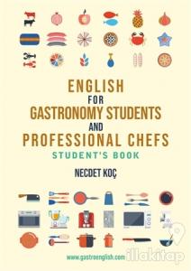 English for Gastronomy Students and Professional Chefs Student's Book