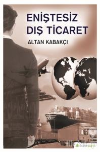 Eniştesiz Dış Ticaret