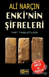 Enki'nin Şifreleri - ''Me'' Tabletleri