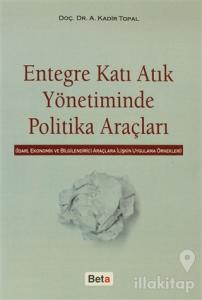 Entegre Katı Atık Yönetiminde Politika Araçları