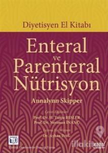 Enteral ve Parenteral Nütrisyon