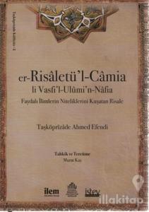 Er-Risaletü'l-Camia Li Vasfi'l-Ulümi'n-Nafia (Ciltli)