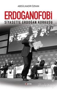Erdoğanofobi