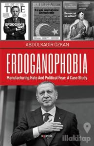 Erdoganophobia (Ciltli)